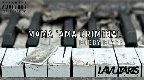 Вариации и интерпретации "mama ama criminal"