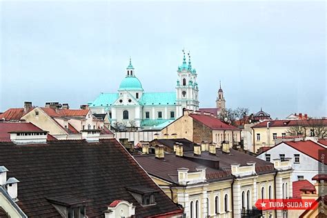 Гродно достопримечательности: однодневный летний маршрут