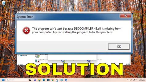 Решение проблемы с файлом d3dcompiler_43.dll