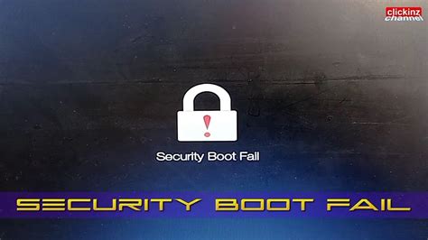 Что означает "security boot fail"?